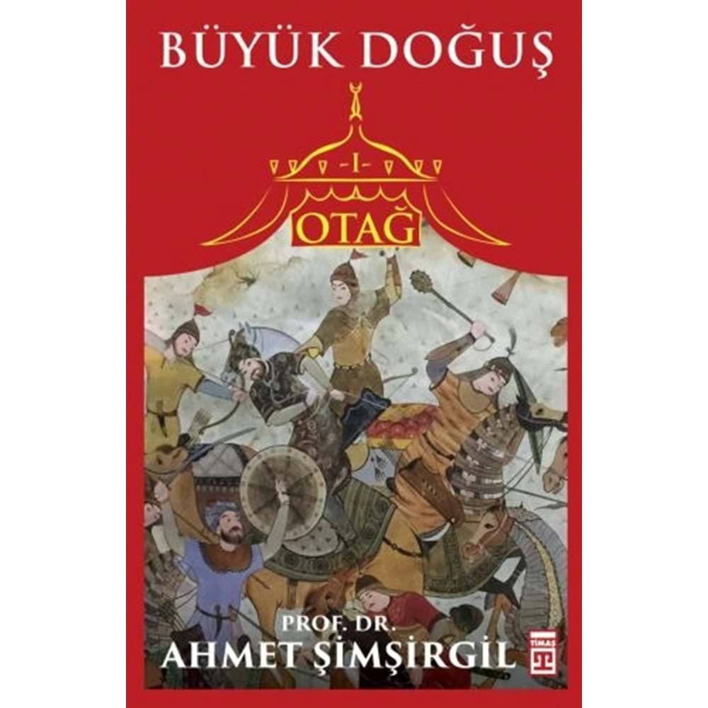 Otağ İ: Büyük Doğuş