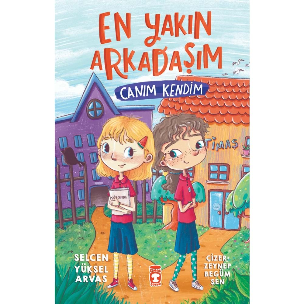 En Yakın Arkadaşım - Canım Kendim