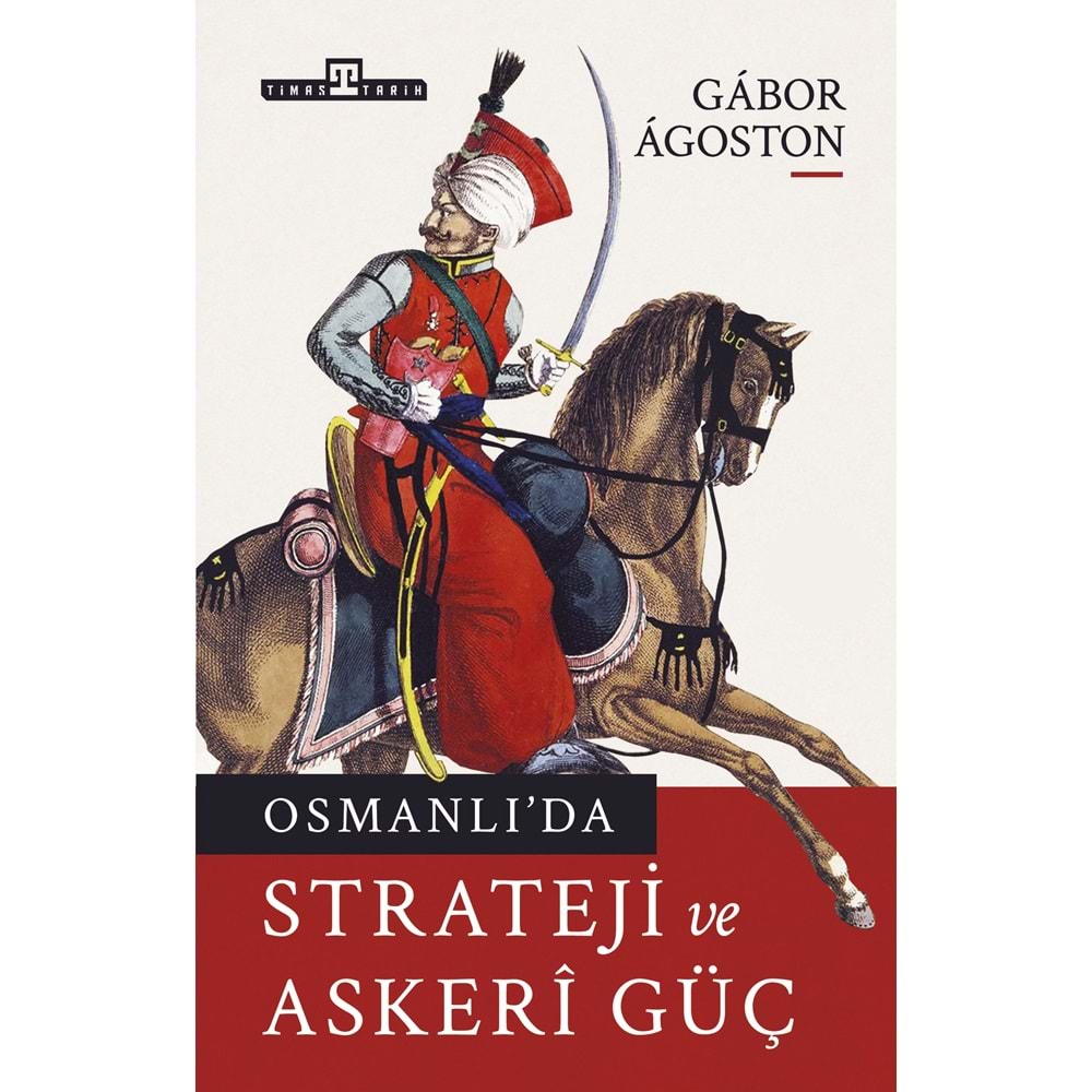 Osmanlida Strateji Ve Askeri Güç