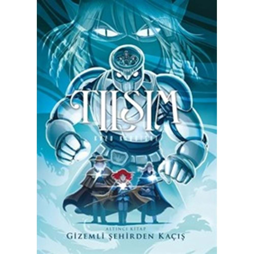 Tilsim- 6 Gizemli Şehirden Kaçiş