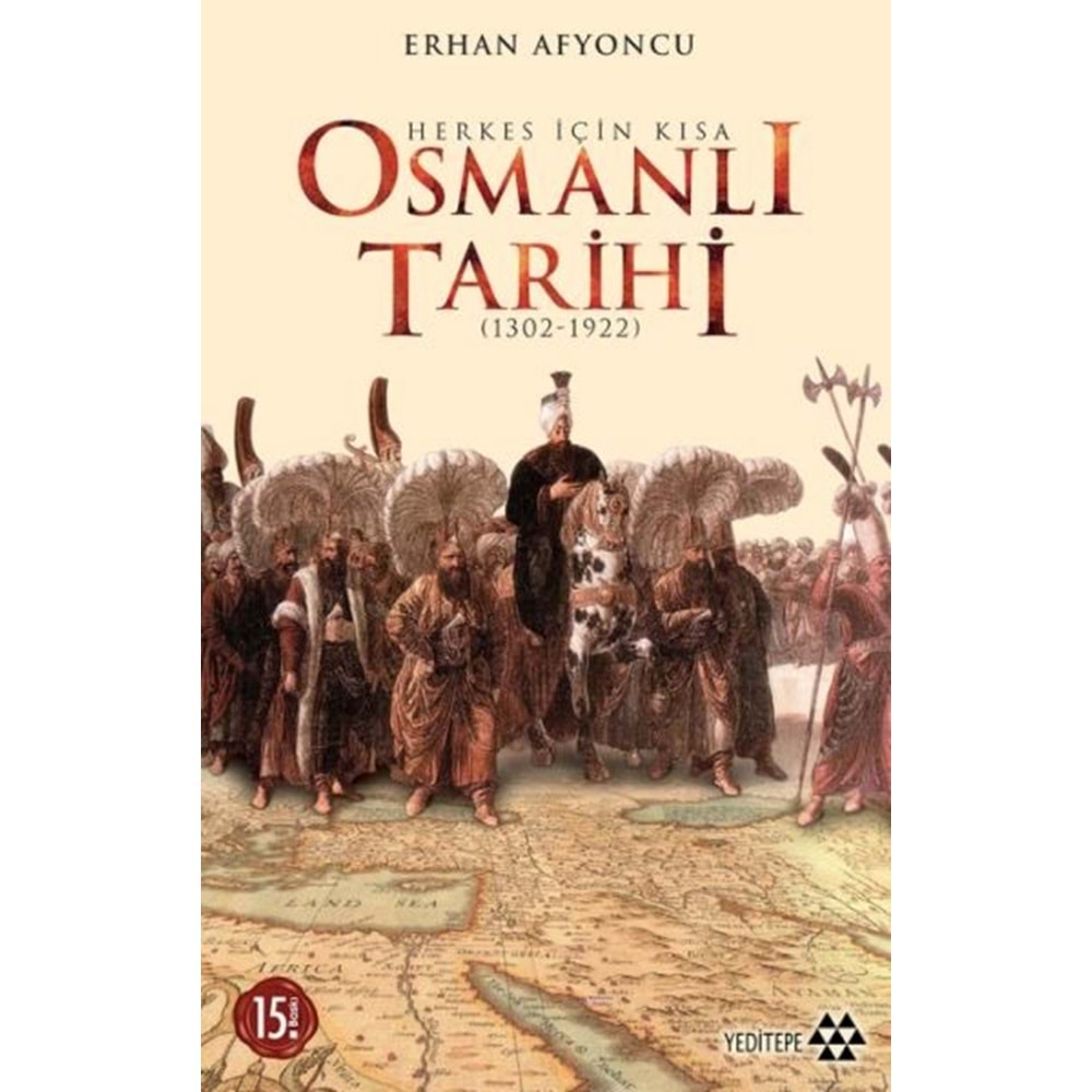 Herkes İçin Kisa Osmanli Tarihi