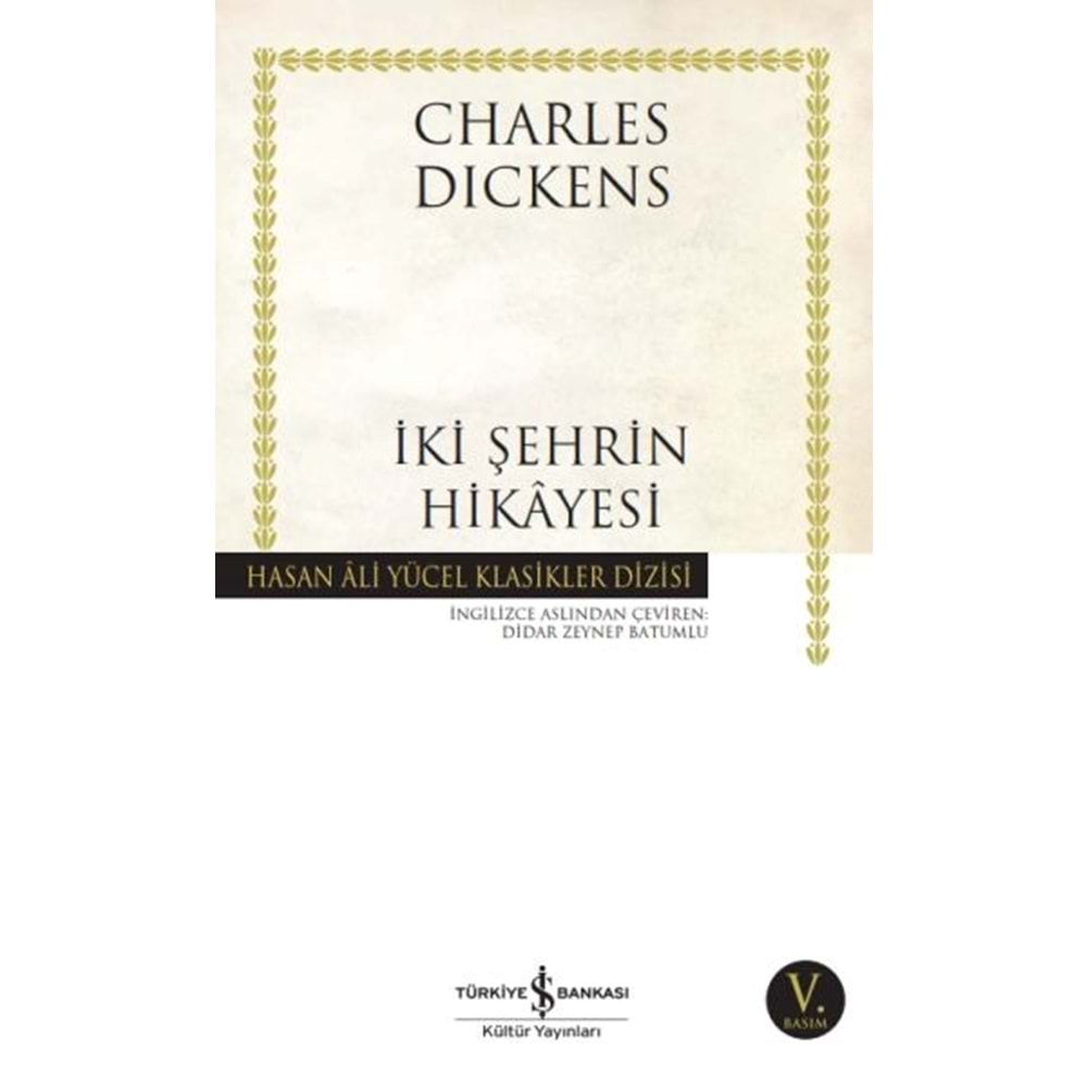 İki Şehrin Hikayesi Hasan Ali Yücel Klasikleri