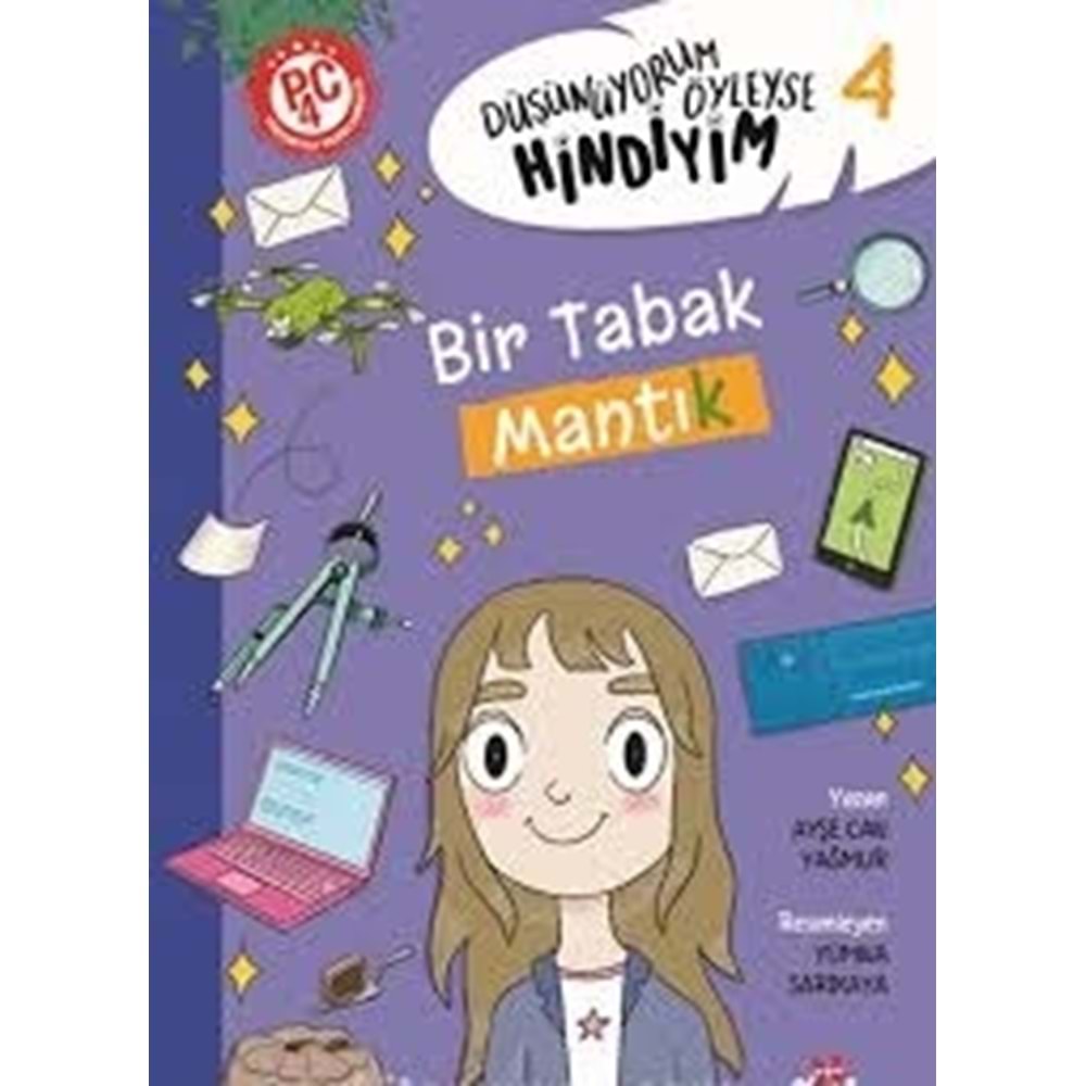 Bir Mantık Mantık-Düşünüyorum Öyleyse Hindiyim 5