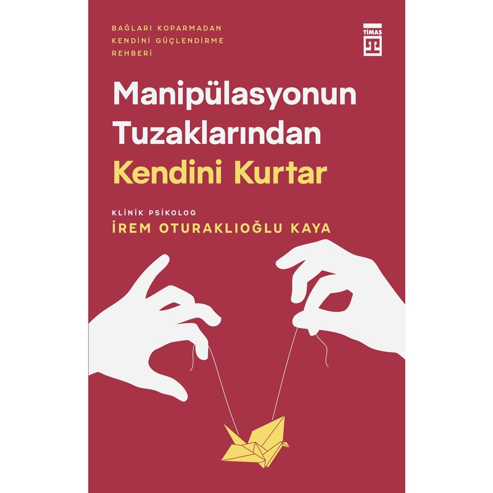 Manipülasyonun Tuzaklarından Kendini Kurtar