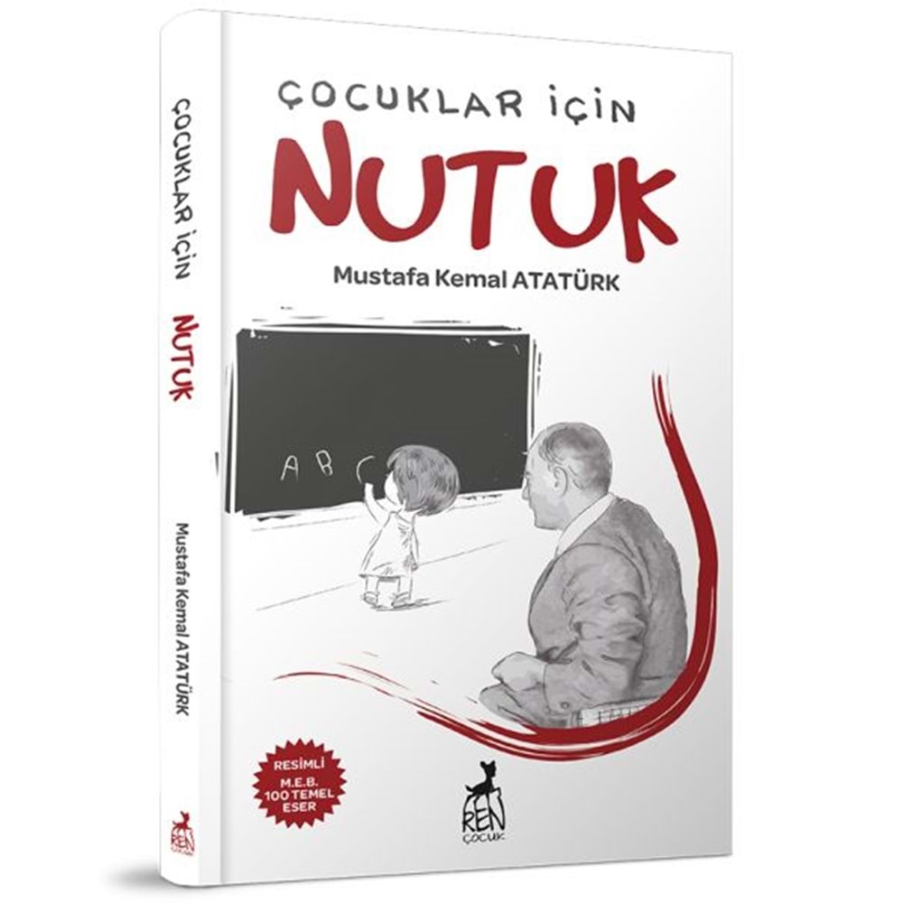 Çocuklar İçin Nutuk (Ren Kitap)