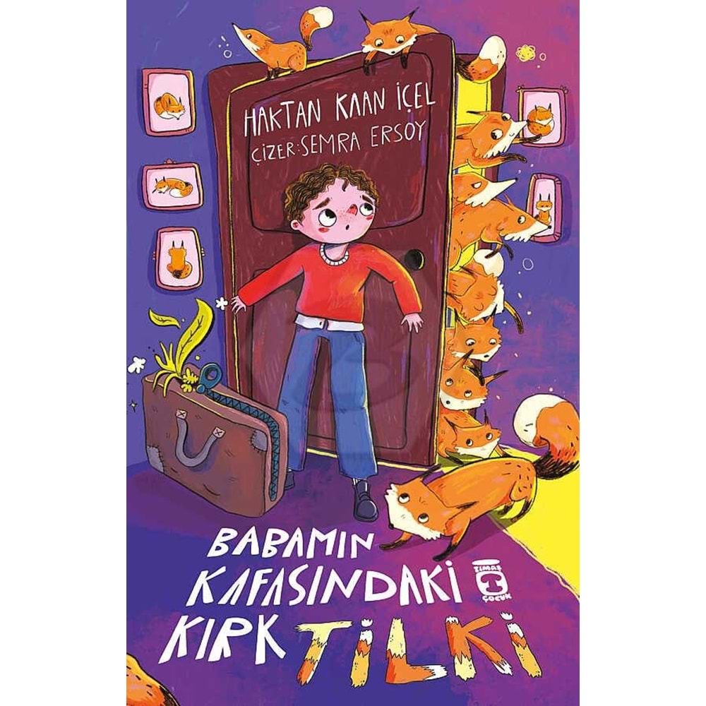 Bababmın Kafasındaki Kırk Tilki