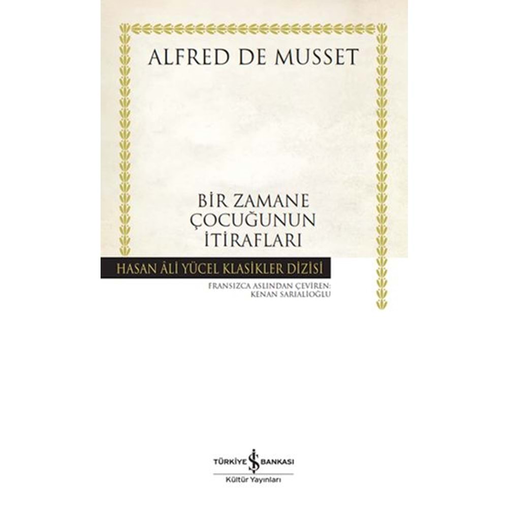 Bir Zamane Çocuğunun İtirafları-Hasan Ali Yücel Klasikleri