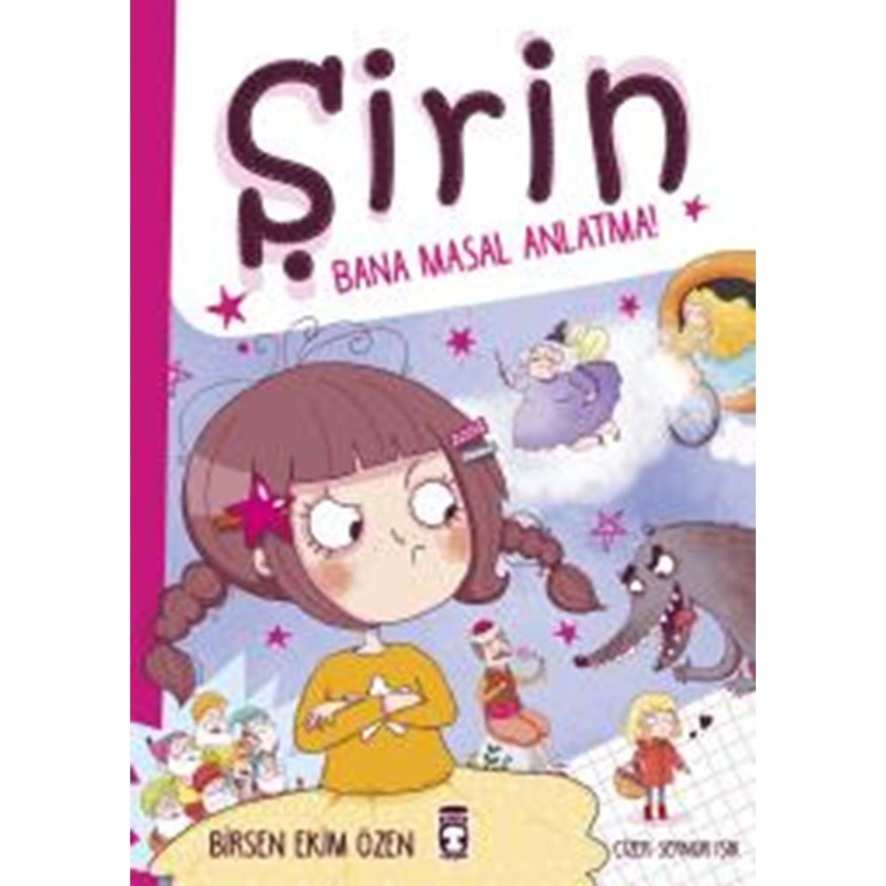 Şirin Bana Masal Anlatma