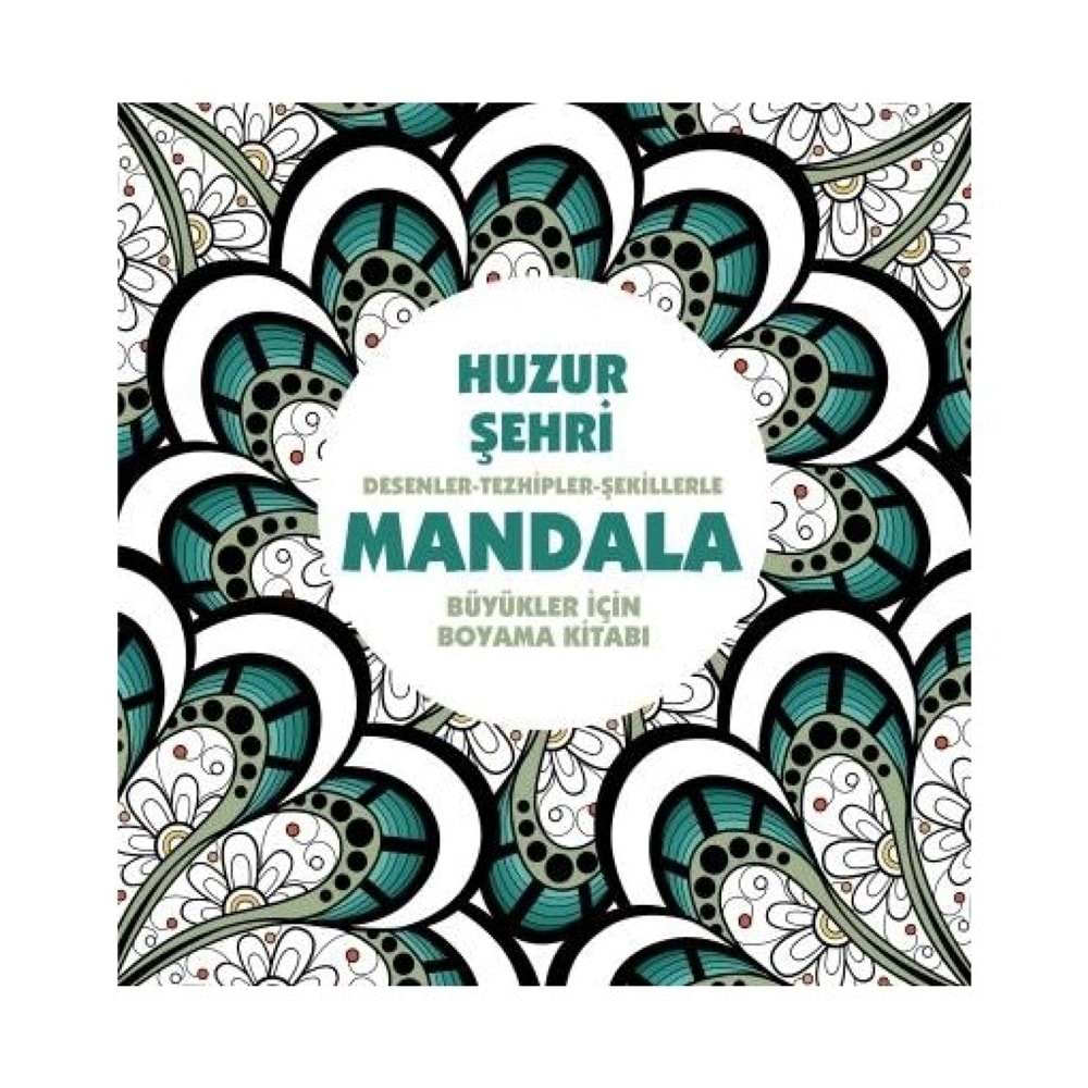 Mandala-Huzur Şehri Desenler