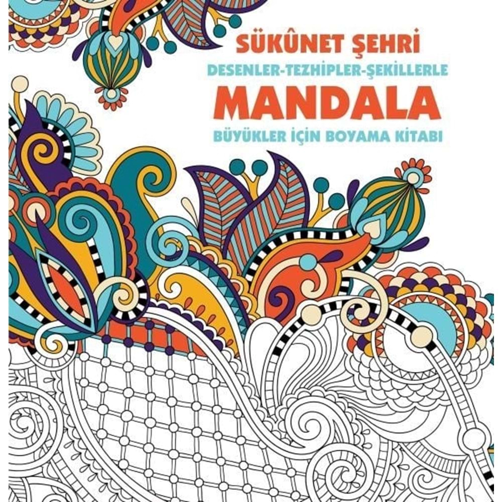 Mandala-Sükunet Şehri Desenler