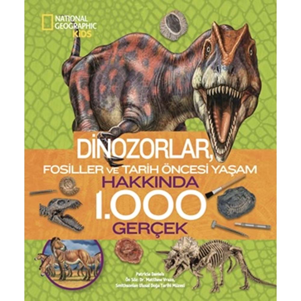 National Geographin Dinazorlar Hakkında 1000 Gerçek