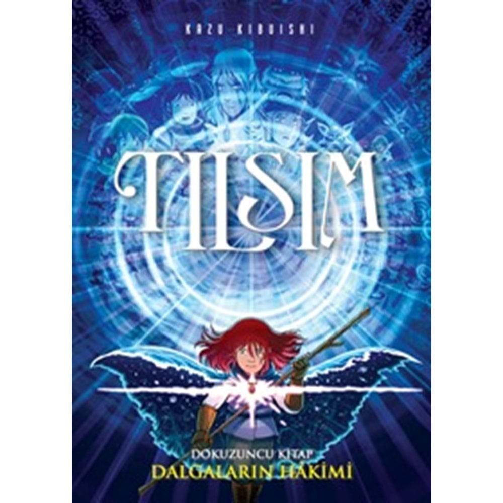 Tılsım Dalgaların Hakimi (9.Kitap)