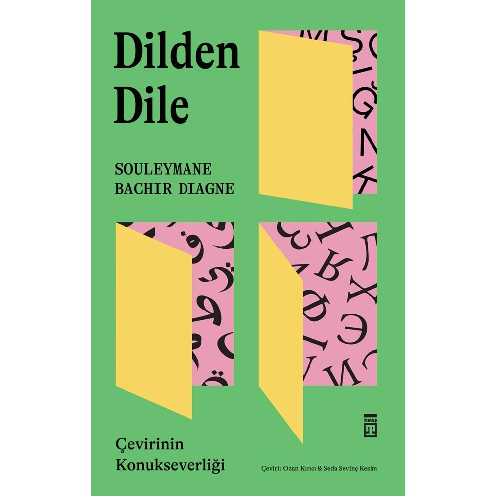 Dilden Dile Çevirinin Konukseverliği