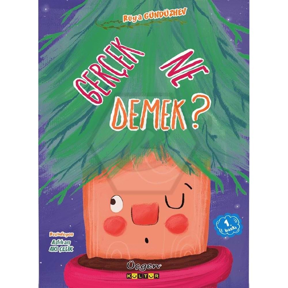 Gerçek Ne Demek ?