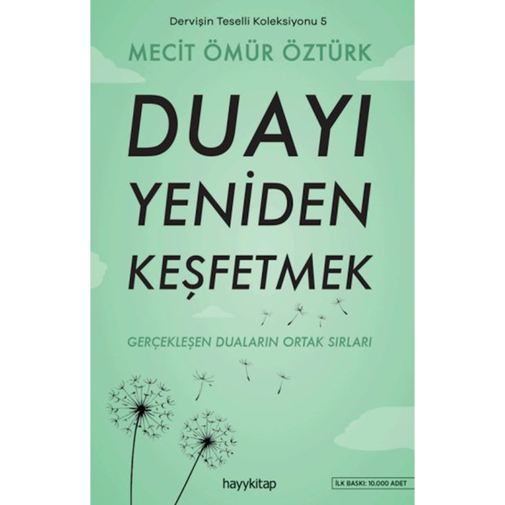 Dervişin Teselli Koleksiyonu 5-Duayı Yeniden Kesfetmek