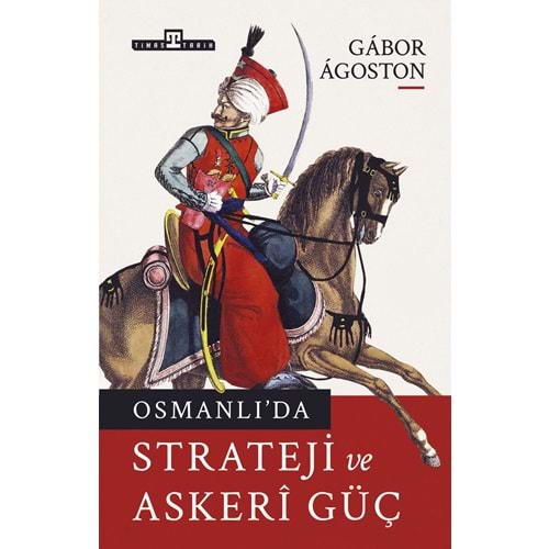 Osmanlida Strateji Ve Askeri Güç