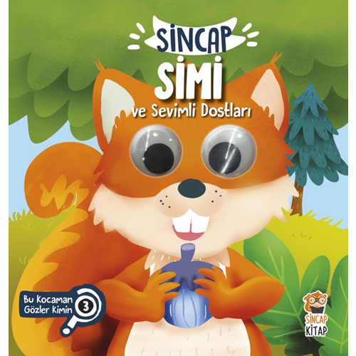 Bu Kocaman Gözler Kimin? 3 - Sincap Simi Ve Sevimli Dostları