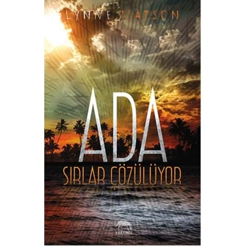 Ada Sirlar Çözülüyor