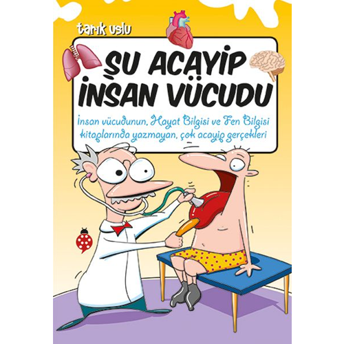 Şu Acayip İnsan Vücudu