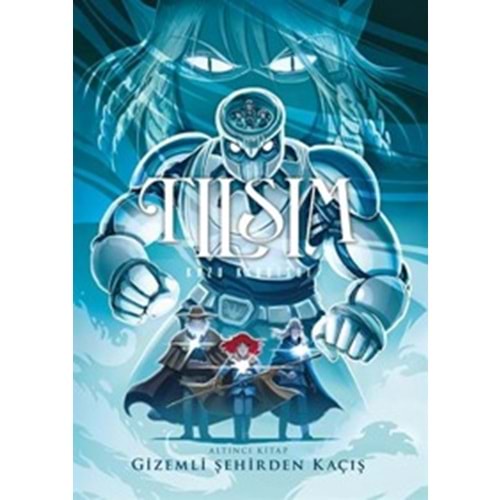 Tilsim- 6 Gizemli Şehirden Kaçiş