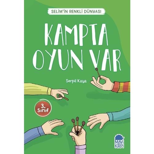 Kampta Oyun Var - Selimin Renkli Dünyasi 3. Sinif