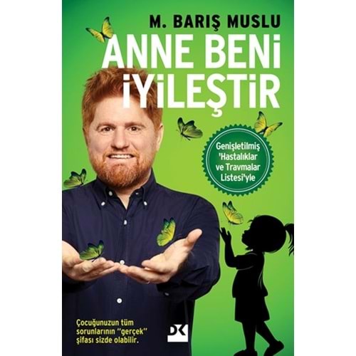 Anne Beni İyleştir