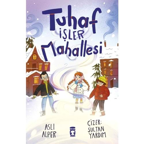 Tuhaf İşler Mahallesi