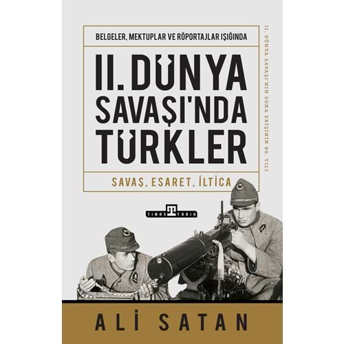 2.Dünya Savaşında Türkler