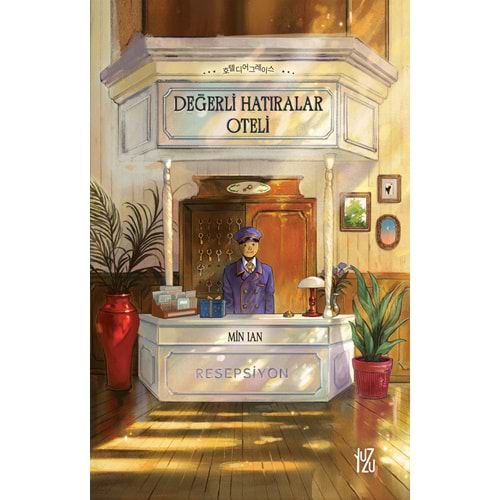 Değerli Hatıralar Oteli