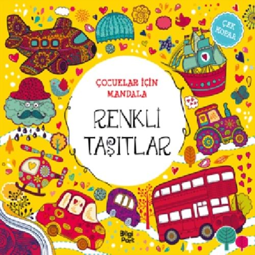 Çocuklar İçin Mandala-Renkli Taşıtlar Çek Kopar