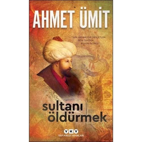Sultani Öldürmek