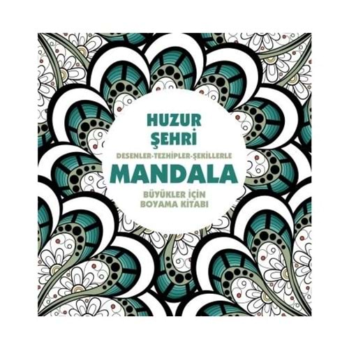 Mandala-Huzur Şehri Desenler