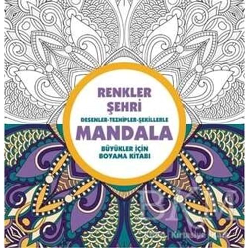 Mandala-Renkler Şehri Desenler