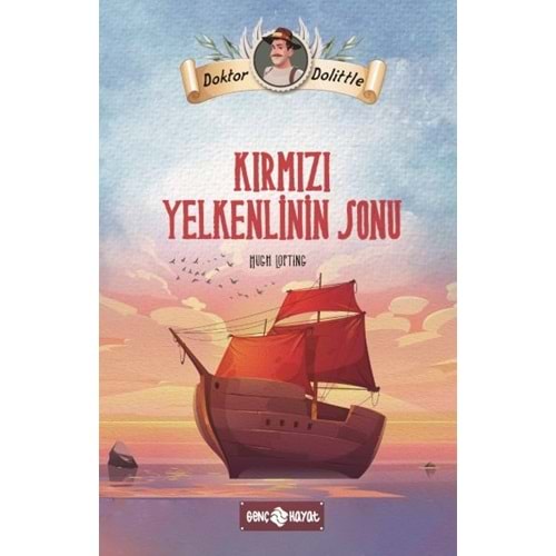 Dr Dolittle Kırmızı Yelkenlinin Sonu