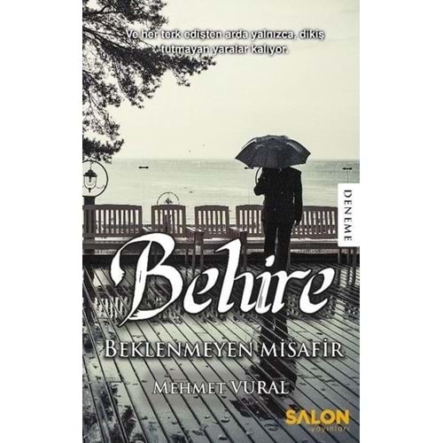 Behire-Beklenmeyen Misafir