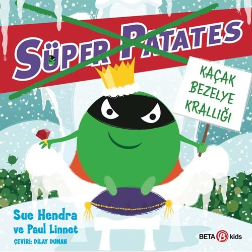 Süper Patates Kaçak Bezelye Krallığı