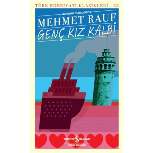Genç Kız Kalbi-Türk Edebiyatı Klasikleri