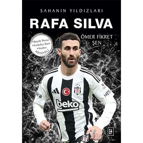Rafa Silva-Sahanın Yıldızları