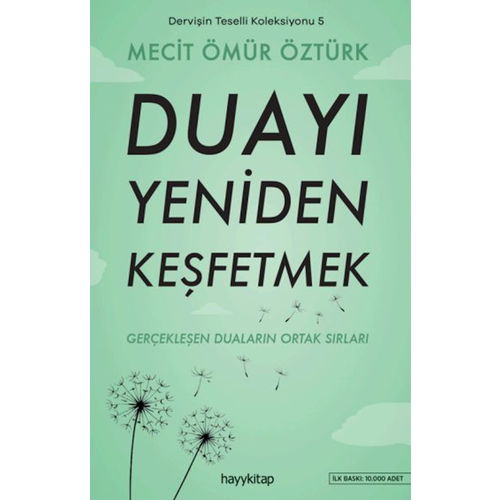 Dervişin Teselli Koleksiyonu 5-Duayı Yeniden Kesfetmek