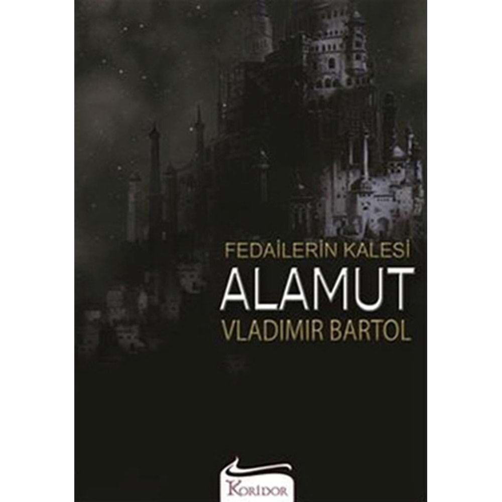 Fedaillerin Kalesi Alamut