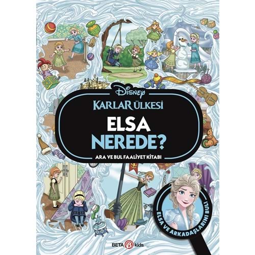 Disney Karlar Ülkesi Elsa Nerede? Ara Ve Bul Faaliyet Kitabı