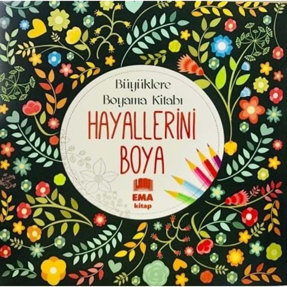 Büyüklere Boyama Kitabı Hayalerini Boya