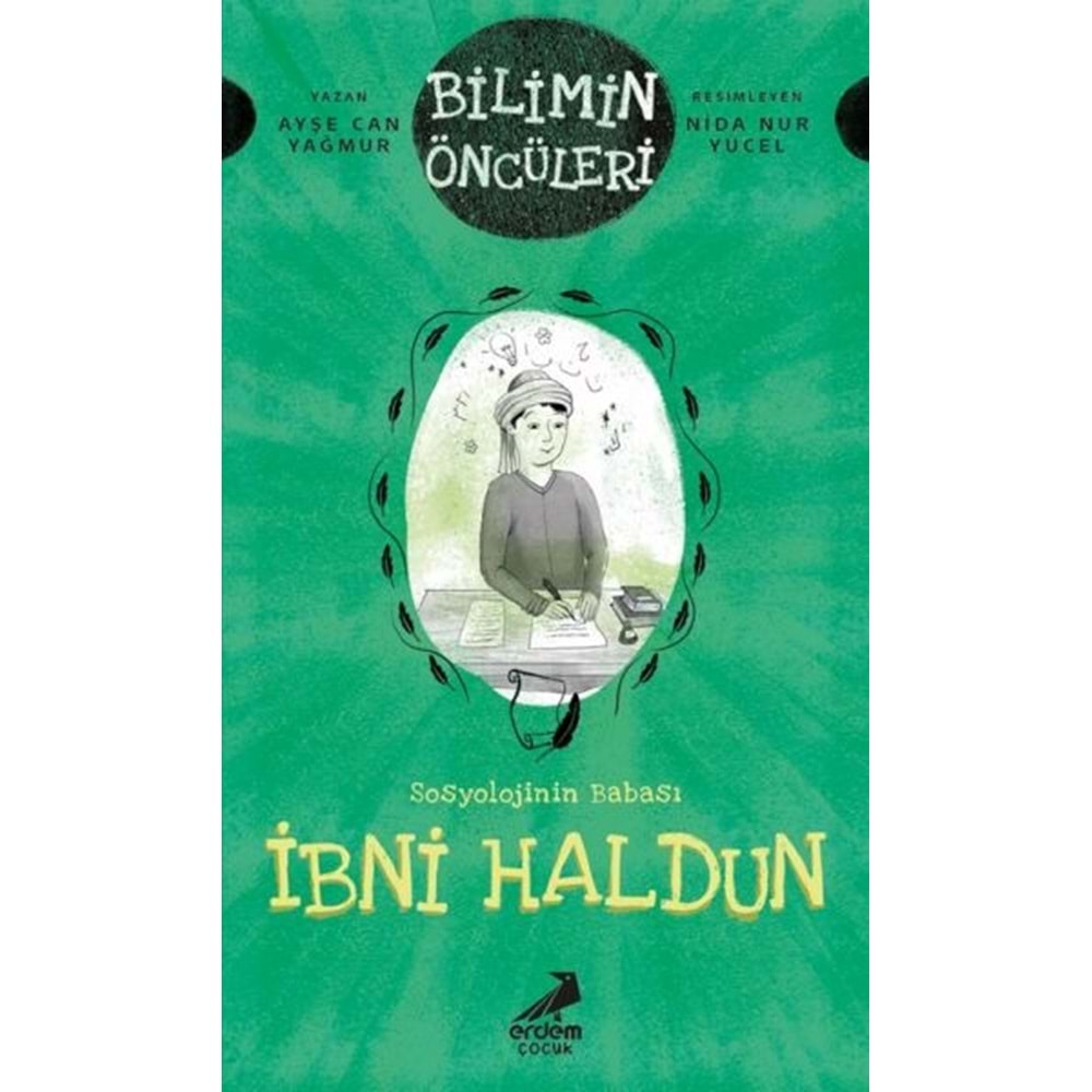 İbni Haldun Sosyolojinin Babası-Bilimin Öncüleri