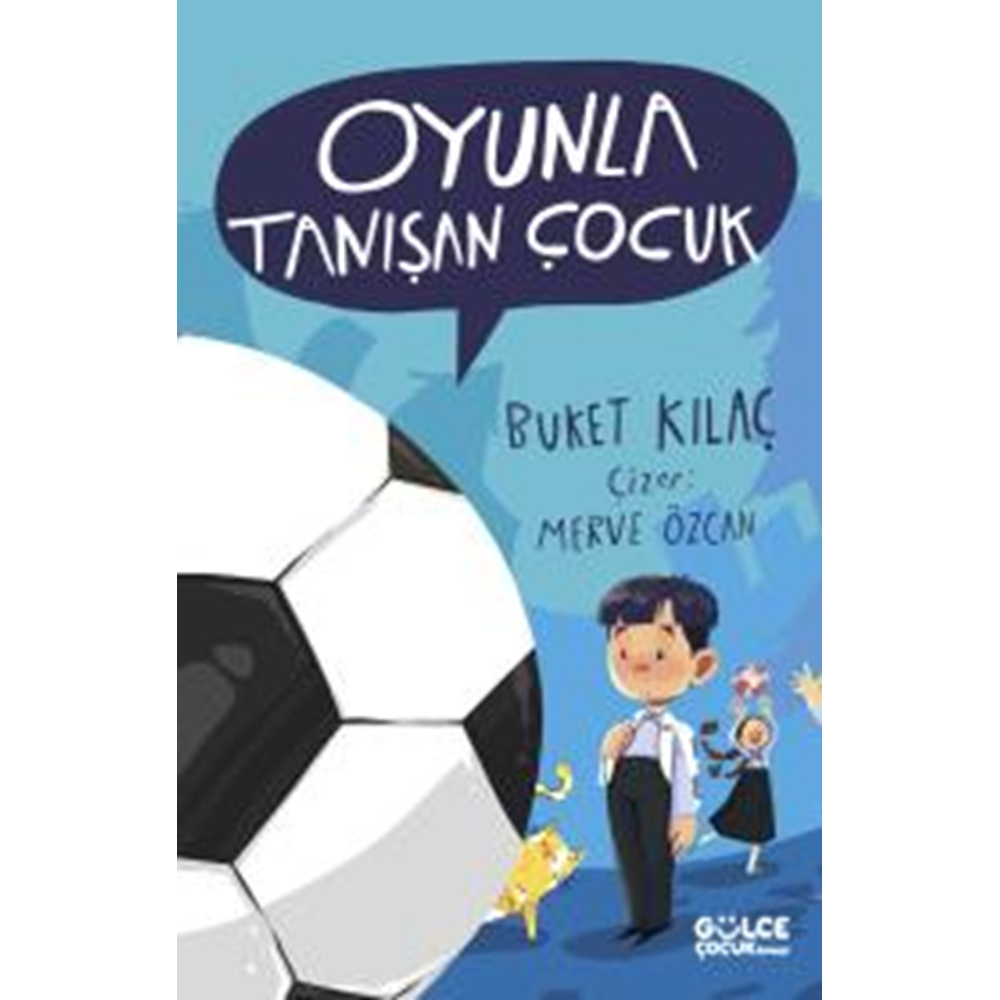 Oyunla Tanışan Çocuk