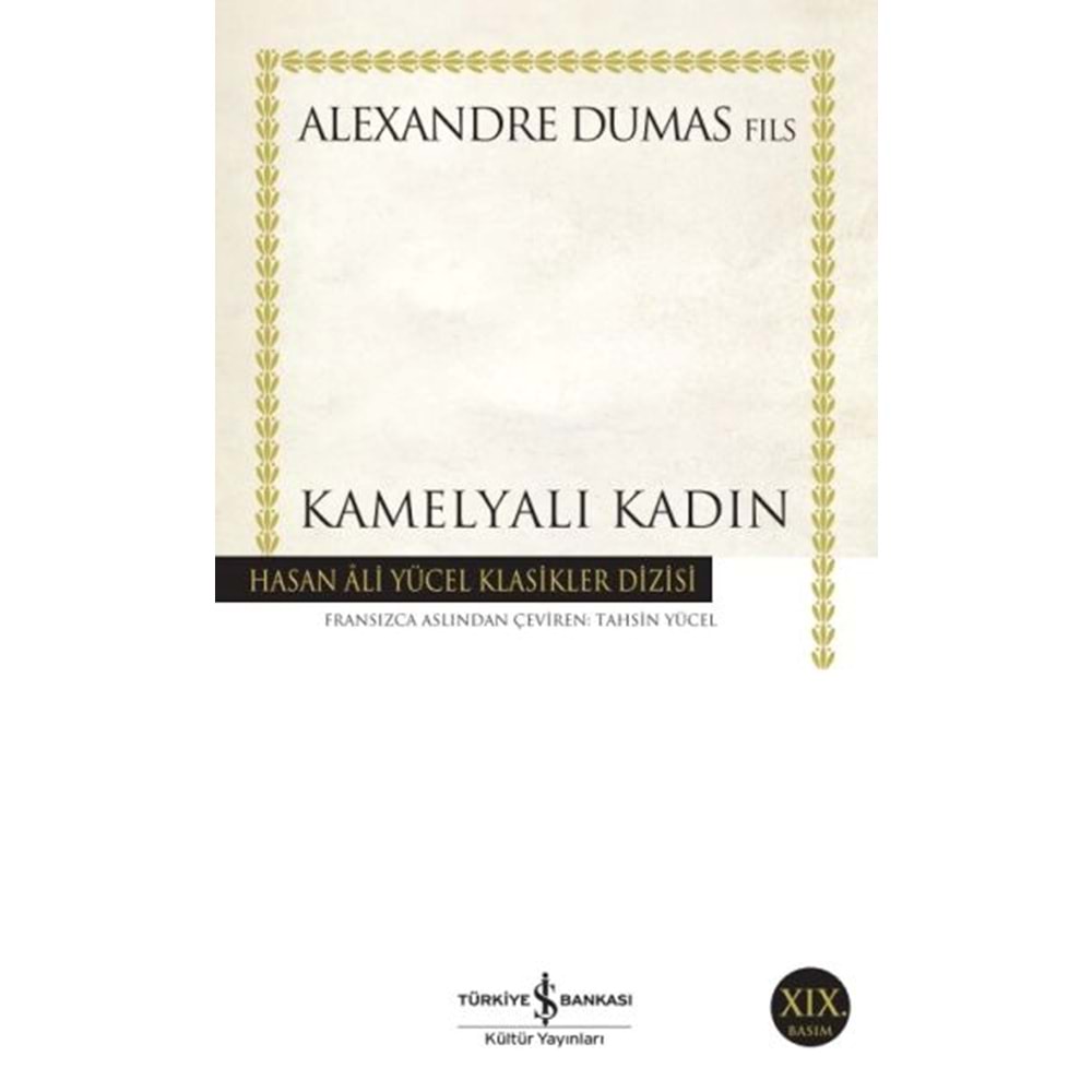 Kamelyali Kadin Hasan Ali Yücel Klasikleri