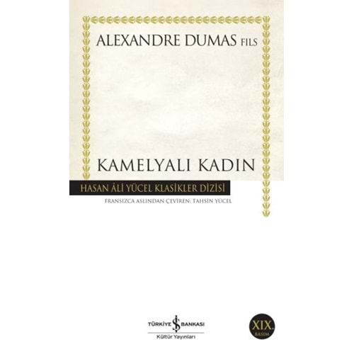 Kamelyali Kadin Hasan Ali Yücel Klasikleri