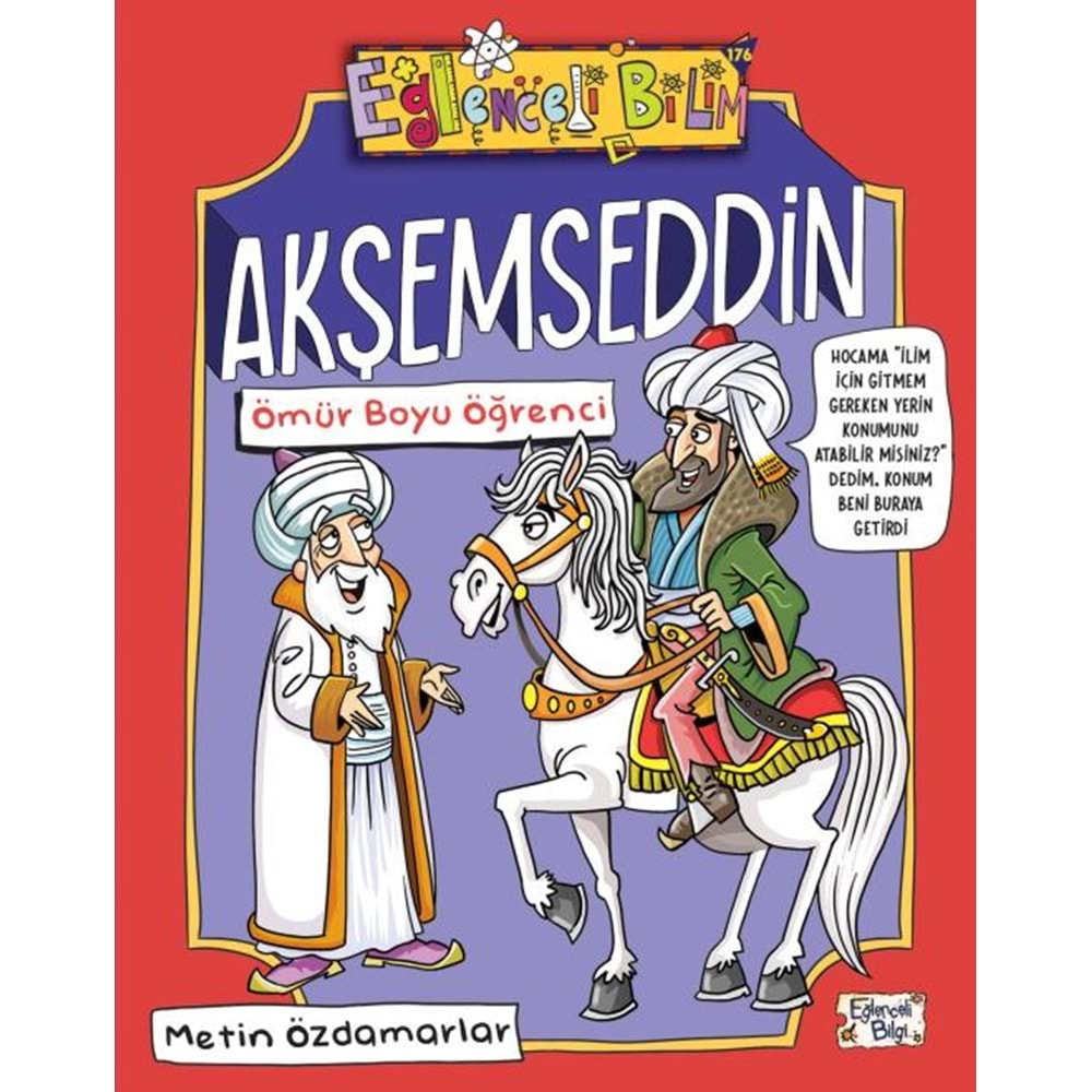 Akşemseddin - Ömür Boyu Öğrenci
